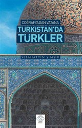 Coğrafyadan Vatana Türkistan'da Türkler