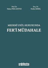 Medeni Usul Hukukunda Fer'i Müdahale