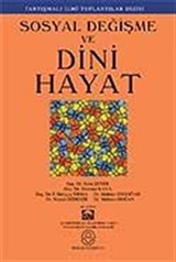 Sosyal Değişmeler ve Dini Hayat