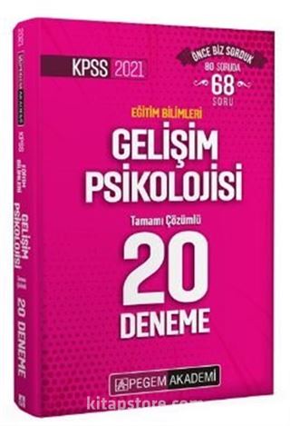 2021 KPSS Eğitim Bilimleri Gelişim Psikolojisi Tamamı Çözümlü 20 Deneme