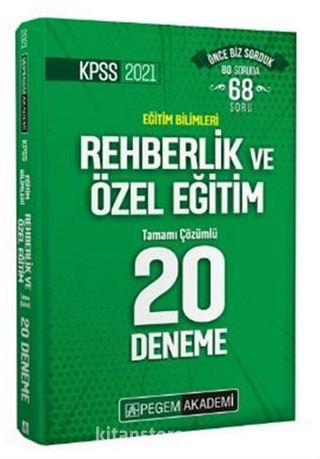 2021 KPSS Eğitim Bilimleri Rehberlik ve Özel Eğitim Tamamı Çözümlü 20 Deneme