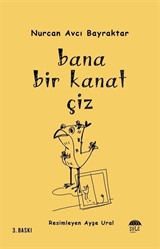 Bana Bir Kanat Çiz