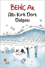 Altı Kırk Dört Dalgası