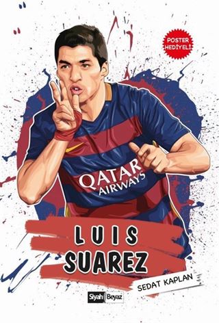 Luis Suarez / Dünya Futbol Yıldızları