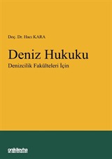 Deniz Hukuku - Denizcilik Fakülteleri İçin