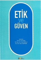 Etik ve Güven