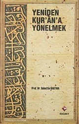 Yeniden Kur'an'a Yönelmek