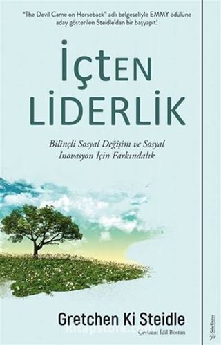 İçten Liderlik / Bilinçli Sosyal Değişim ve Sosyal İnovasyon İçin Farkındalık