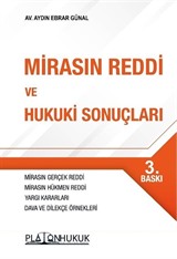 Mirasın Reddi ve Hukuki Sonuçları