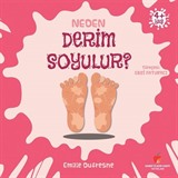 Neden Derim Soyulur? / Neden Serisi