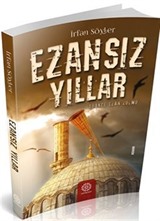 Ezansız Yıllar