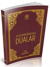 Peygamberimizden Dualar