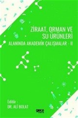 Ziraat , Orman ve Su Ürünleri Alanında Akademik Çalışmalar 2