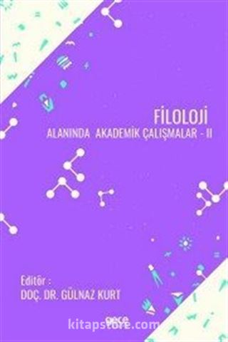 Filoloji Alanında Akademik Çalışmalar II