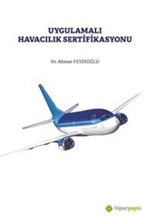 Uygulamalı Havacılık Sertifikasyonu