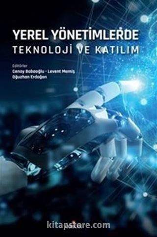 Yerel Yönetimlerde Teknoloji ve Katılım