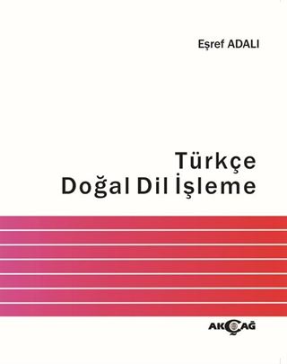 Türkçe Doğal Dil İşleme (Ciltli)