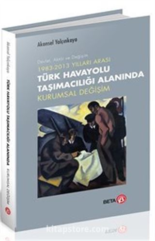 Türk Havayolu Taşımacılığı Alanında Kurumsal Değişim