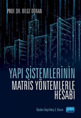 Yapı Sistemlerinin Matris Yöntemlerle Hesabı