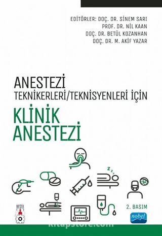 Anestezi Teknikeri / Teknisyenleri İçin Klinik Anestezi