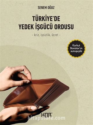 Türkiye' de Yedek İşgücü Ordusu