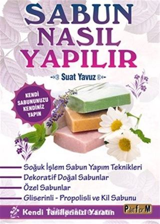 Sabun Nasıl Yapılır?