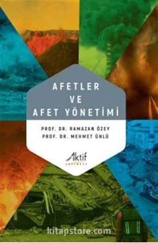 Afetler ve Afet Yönetimi