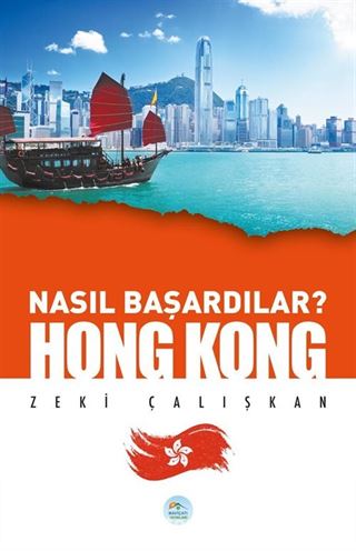 Nasıl Başardılar? Hong Kong