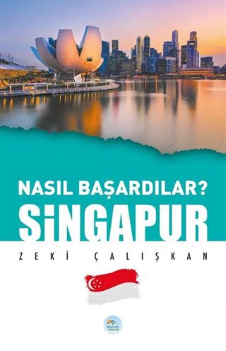 Nasıl Başardılar? Singapur