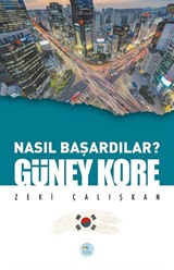 Nasıl Başardılar? Güney Kore