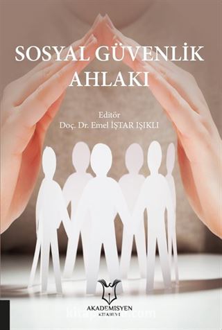 Sosyal Güvenlik Ahlakı