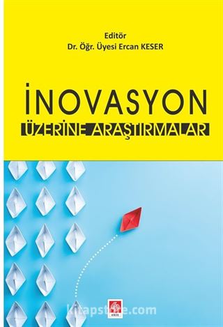 İnovasyon Üzerine Araştırmalar