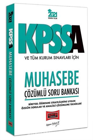 2021 KPSS A Grubu ve Tüm Kurum Sınavları İçin Muhasebe Çözümlü Soru Bankası