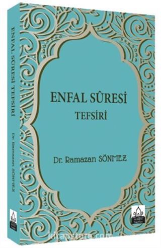 Enfal Suresi Tefsiri