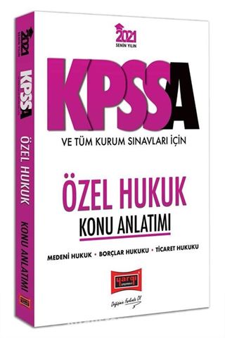 2021 KPSS A Grubu ve Tüm Kurum Sınavları İçin Özel Hukuk Konu Anlatımı