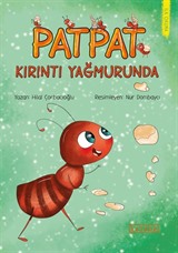 Patpat Kırıntı Yağmurunda