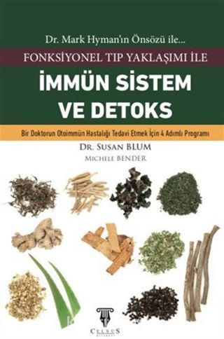 Fonksiyonel Tıp Yaklaşımı ile İmmün Sistem ve Detoks