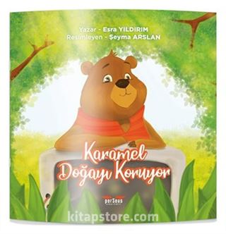 Karamel Doğayı Koruyor