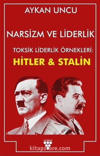 Narsizm ve Liderlik