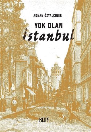 Yok Olan İstanbul