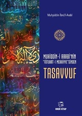 Muhiddin-i Arabi'nin 'Futuhat-I Mekkiye'Sinden Tasavvuf