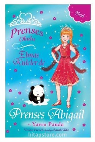 Prenses Okulu 35 / Elmas Kulelerde Prenses Abigail ve Yavru Panda