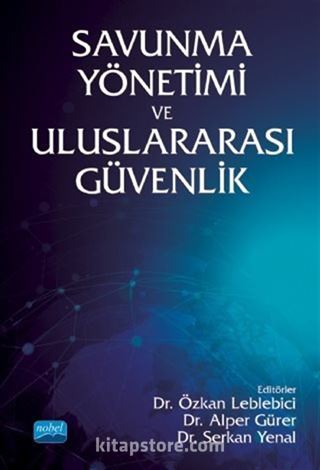 Savunma Yönetimi ve Uluslararası Güvenlik