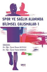 Spor ve Sağlık Alanında Bilimsel Çalışmalar 1