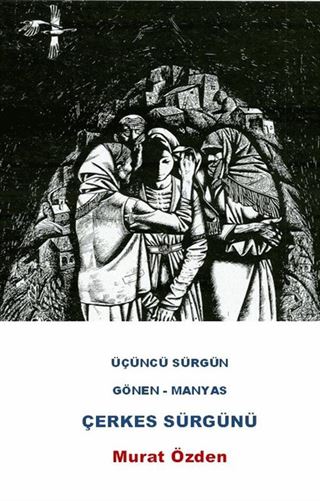 Gönen Manyas Çerkes Sürgünü