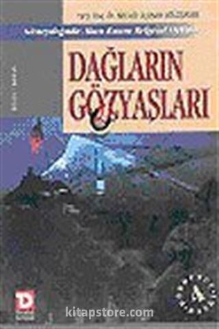 Dağların Gözyaşları (Tek Cilt)