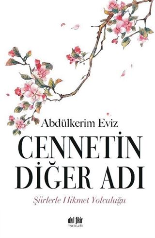 Cennetin Diğer Adı