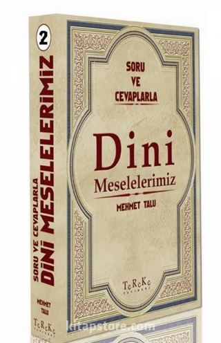 Soru ve Cevaplarla Dini Meselelerimiz 2