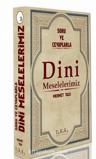 Soru ve Cevaplarla Dini Meselelerimiz 3