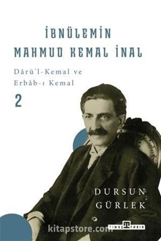 İbnülemin Mahmud Kemal İnal 2 (Ciltli)